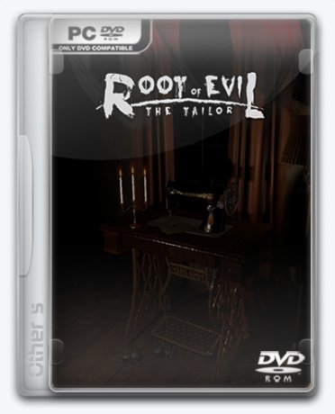 Root of Evil: The Tailor 2016 на PC