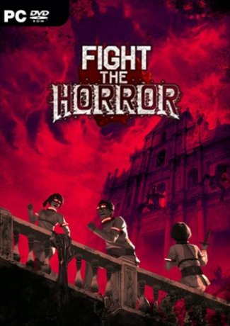 Fight the Horror (2019)