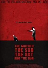 Мать и сын, крыса и пистолет один (2021)